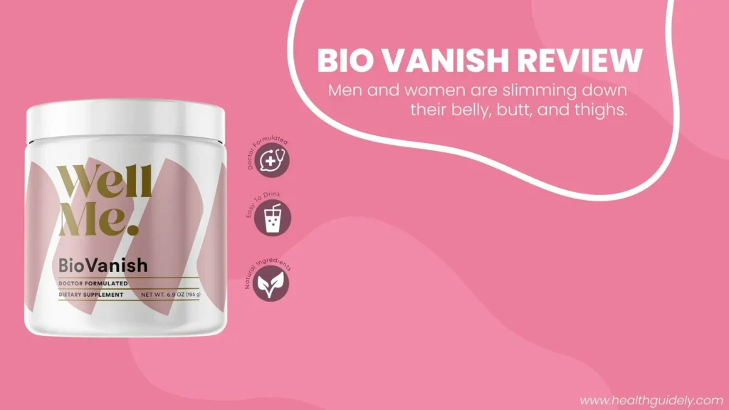 BioVanish Review